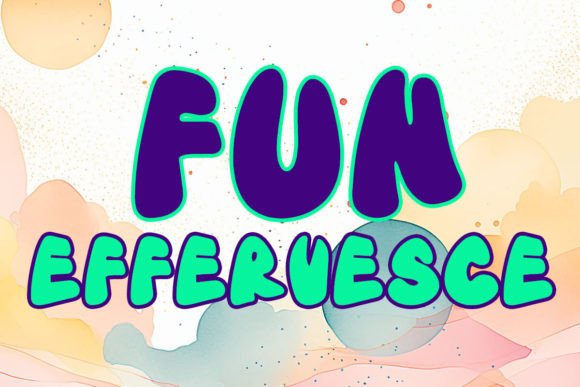 Download Effervesce Fun - Premium Bundle